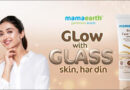मामाअर्थ के नए विज्ञापन लॉन्च के साथ ‘ग्लास स्किन ग्लो’ का रहस्य खोजें